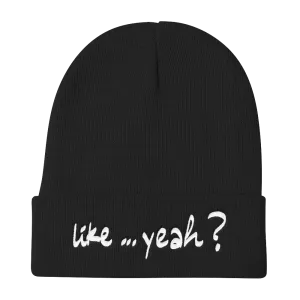 Like... yeah? Beanie - Atirel